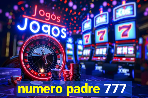 numero padre 777